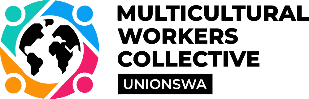 Multicultural Workers Collective, UnionsWA